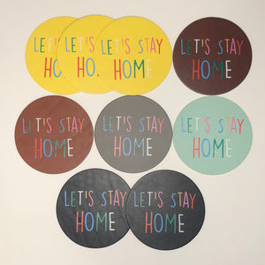 Discontinued Let's Stay Home Coaster